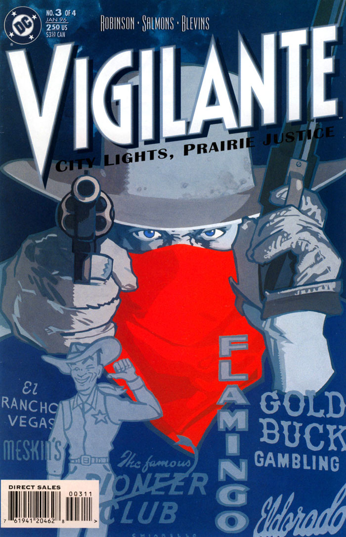 Vigilante: Big City, Prairie Justice #1-4 (1995) by James Robinson, Tim Salmons, and Mark Chiarello Vigilante: Big City, Prairie Justice #1-4 (1995) by James Robinson, Tim Salmons, and Mark Chiarello