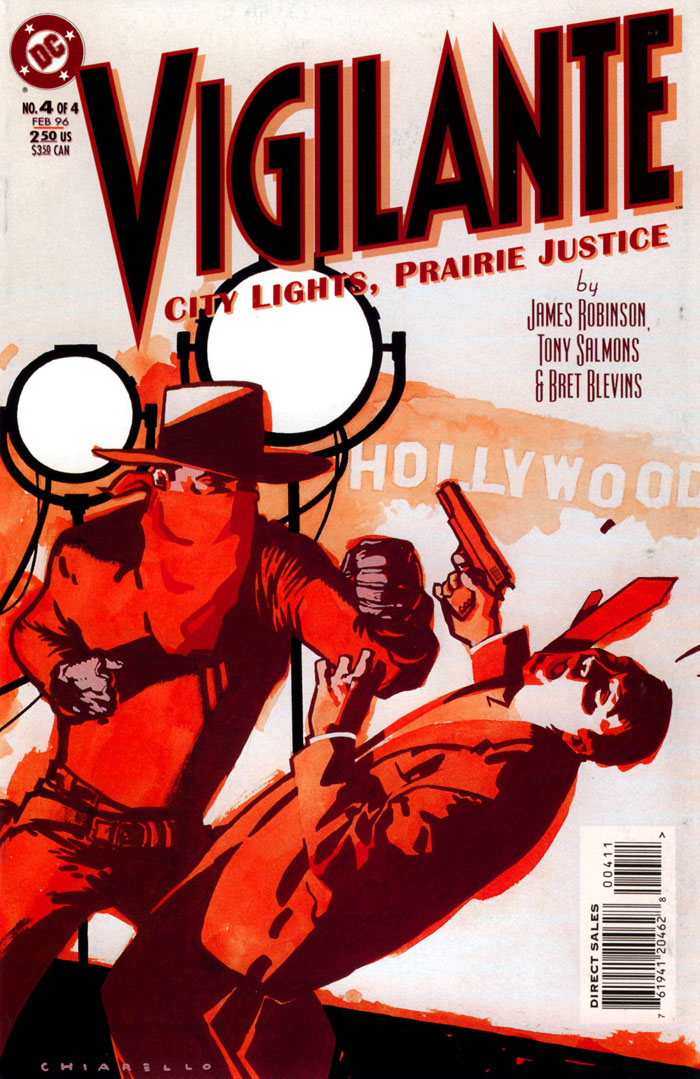 Vigilante: Big City, Prairie Justice #1-4 (1995) by James Robinson, Tim Salmons, and Mark Chiarello Vigilante: Big City, Prairie Justice #1-4 (1995) by James Robinson, Tim Salmons, and Mark Chiarello